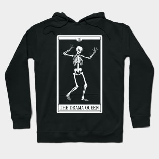 Funny Tarot Card : The Drama Queen Hoodie